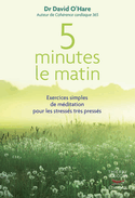 5 minutes le matin